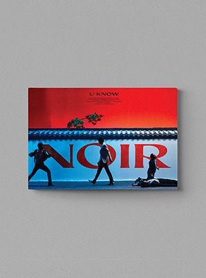U-KNOW The 2nd Mini Album - NOIR &#039;Thank U (Uncut Ver.)&#039;